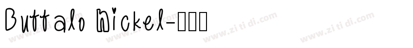 Buffalo Nickel字体转换